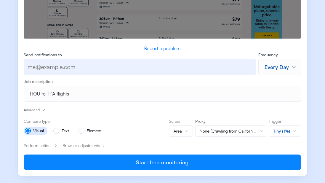 Configure the monitoring settings and enter the Email Address to get flight price drop notifications