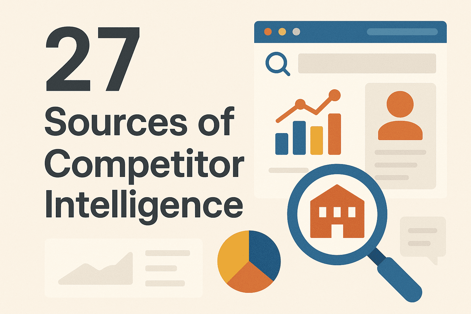 The Complete Guide to Competitive Intelligence Sources: 27 Essential ...
